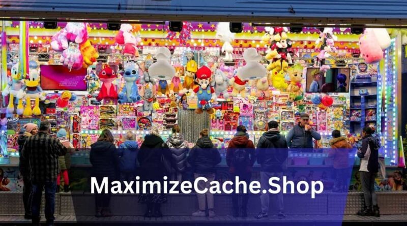 MaximizeCache.Shop – A Comprehensive Guide For Beginners!