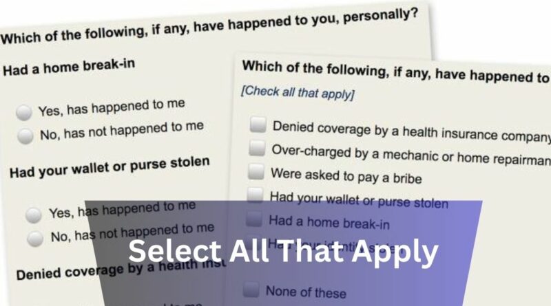 Select All That Apply