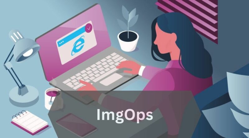 ImgOps – Let’s Explore Your Online Image Experience!