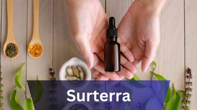 Surterra – Let’s Unlock The Power Of Natural Healing In 2024!