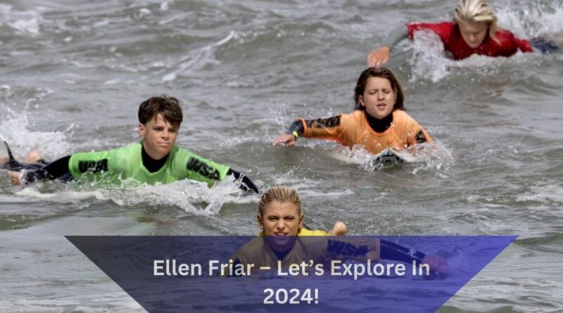 Ellen Friar – Let’s Explore In 2024!