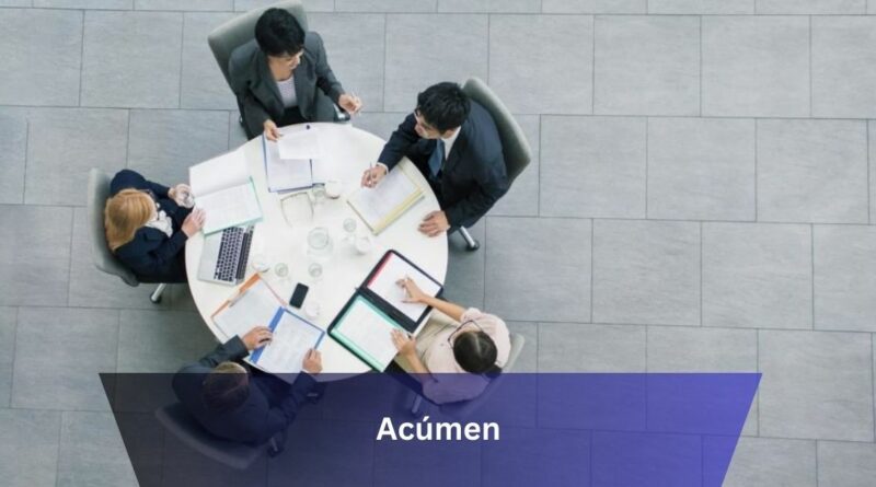 Acúmen – Definition and Significance!